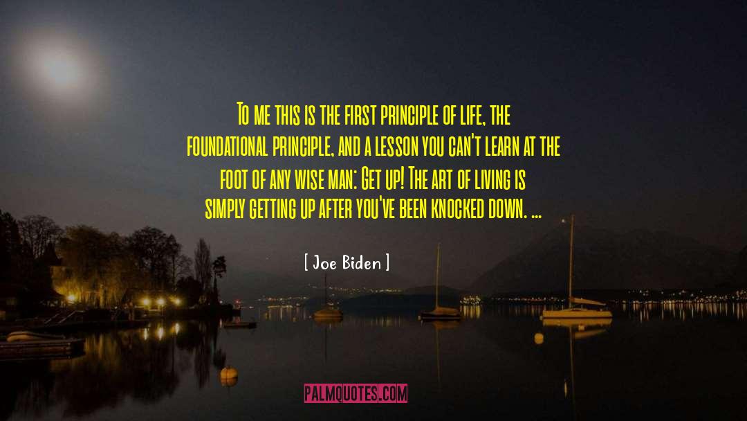 The Art Of Living quotes by Joe Biden