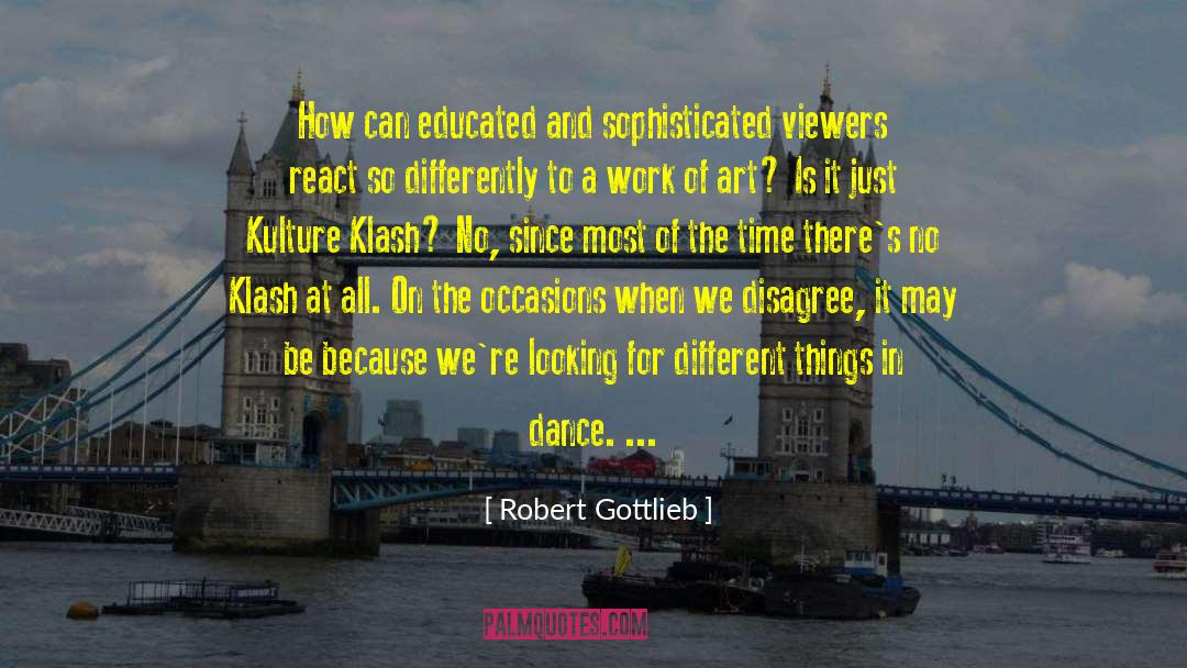 The Art Of The Novel quotes by Robert Gottlieb