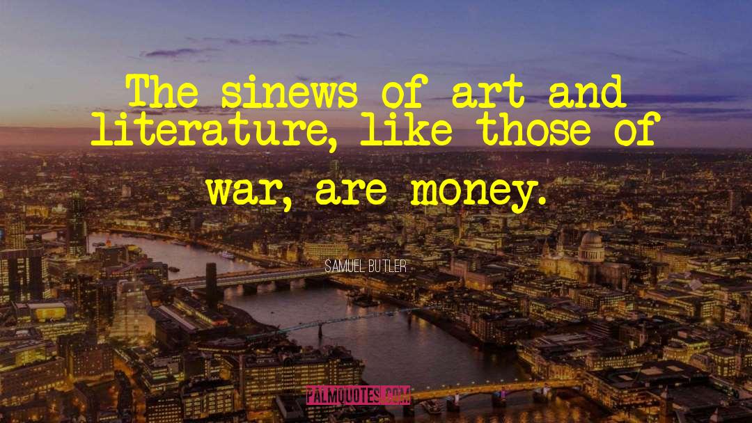 The Art Of War Best Quote quotes by Samuel Butler