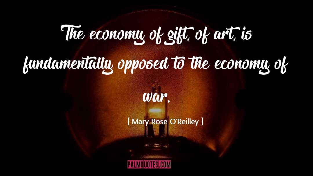 The Art Of War Best Quote quotes by Mary Rose O'Reilley