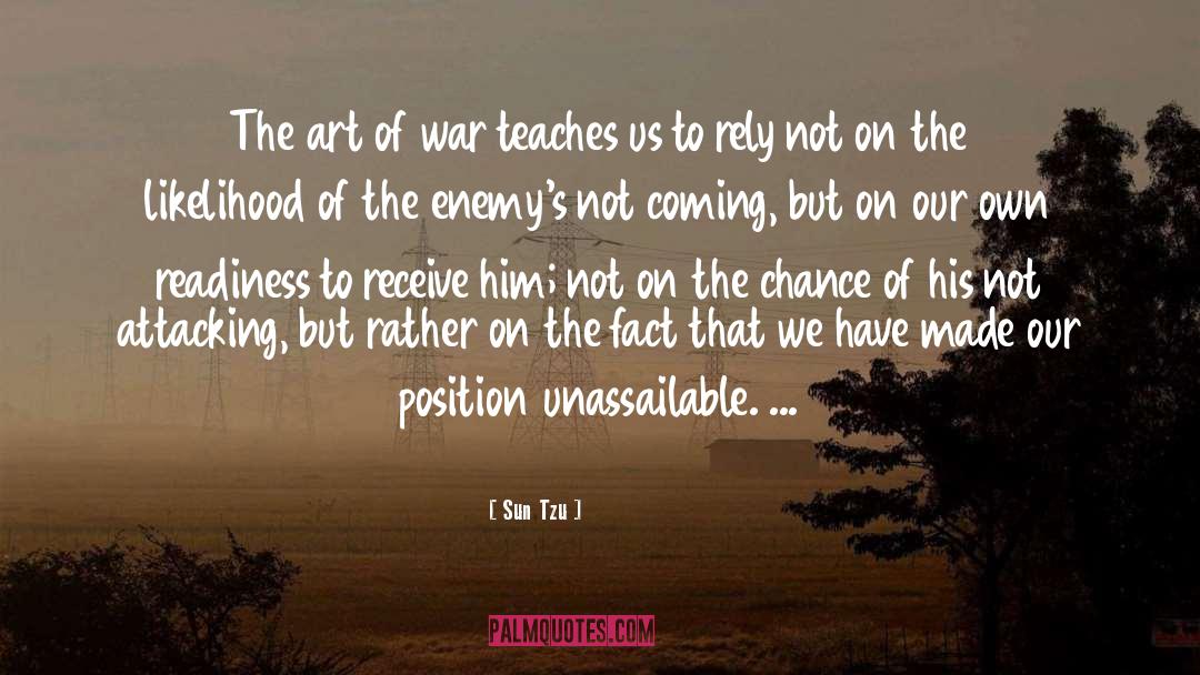 The Art Of War quotes by Sun Tzu