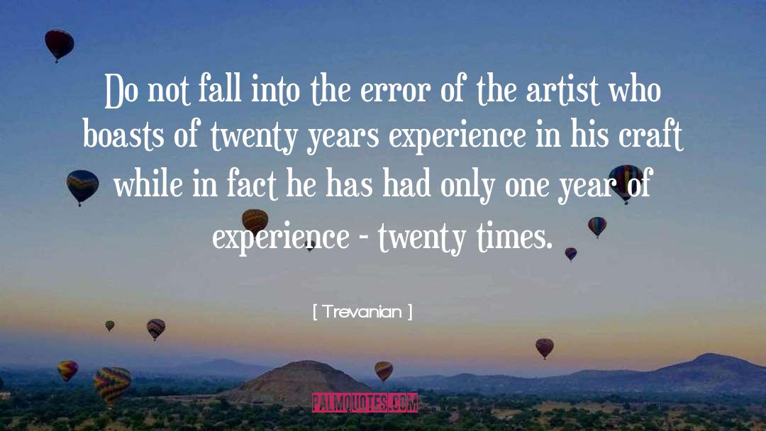 The Artist quotes by Trevanian