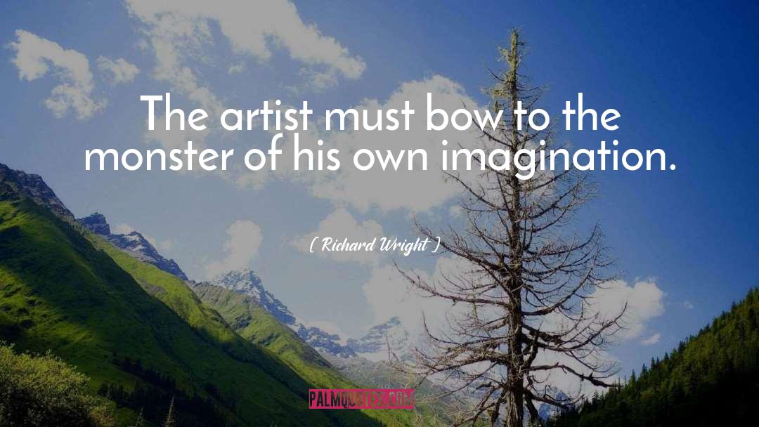The Artist quotes by Richard Wright