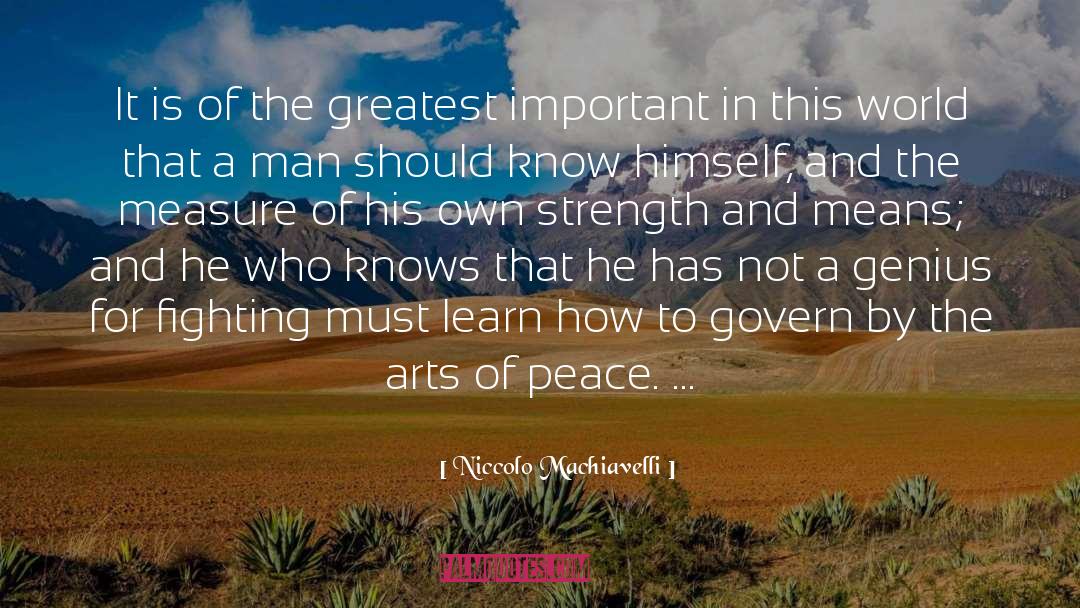 The Arts quotes by Niccolo Machiavelli