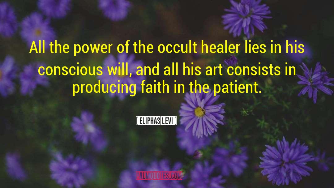 The Assasin And The Healer quotes by Eliphas Levi