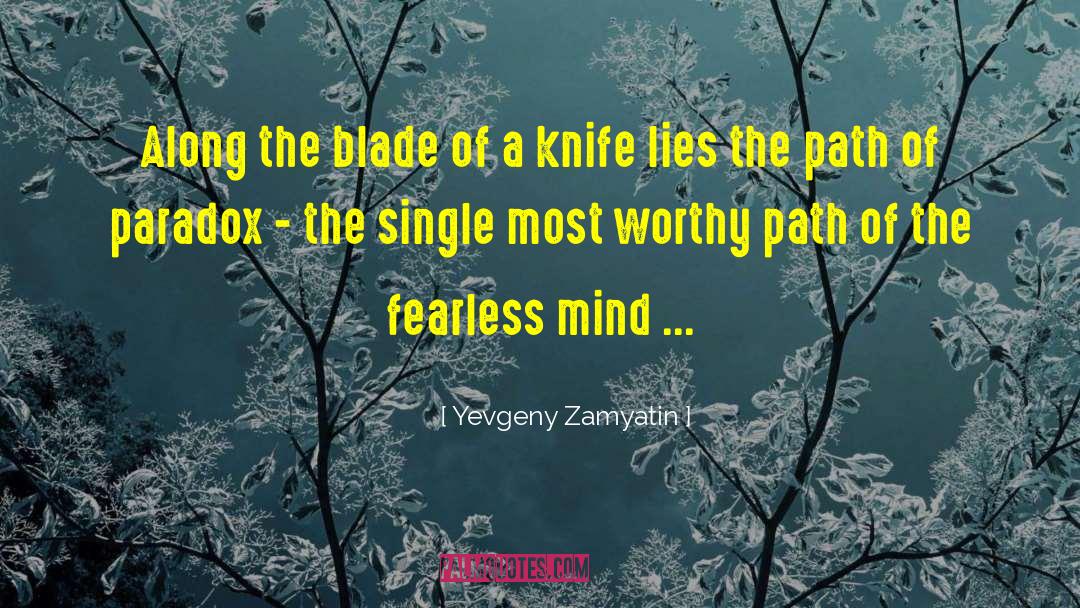 The Assasins Blade quotes by Yevgeny Zamyatin