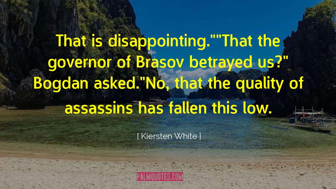 The Assasins Blade quotes by Kiersten White