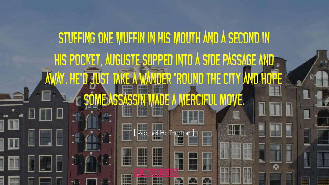 The Assassin S Curse quotes by Rachel Heffington