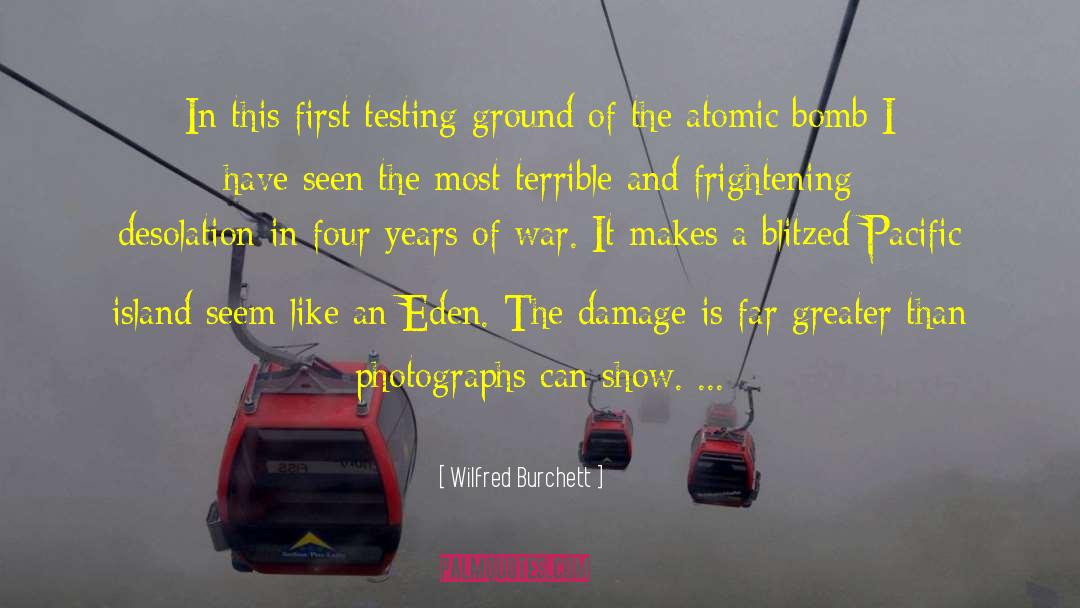 The Atomic Bomb quotes by Wilfred Burchett
