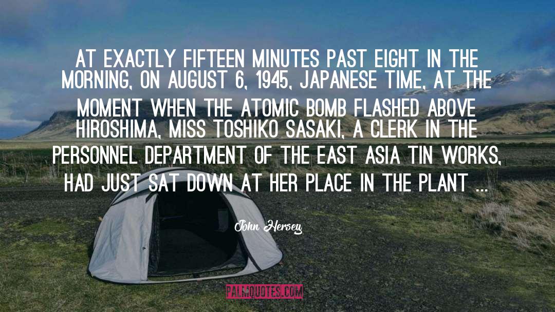 The Atomic Bomb quotes by John Hersey
