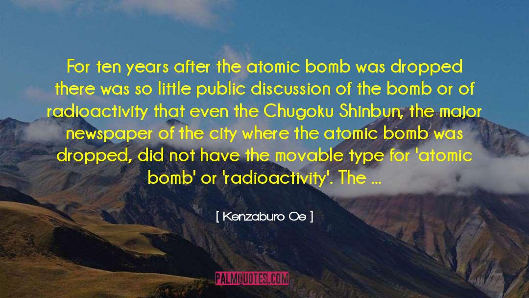 The Atomic Bomb quotes by Kenzaburo Oe