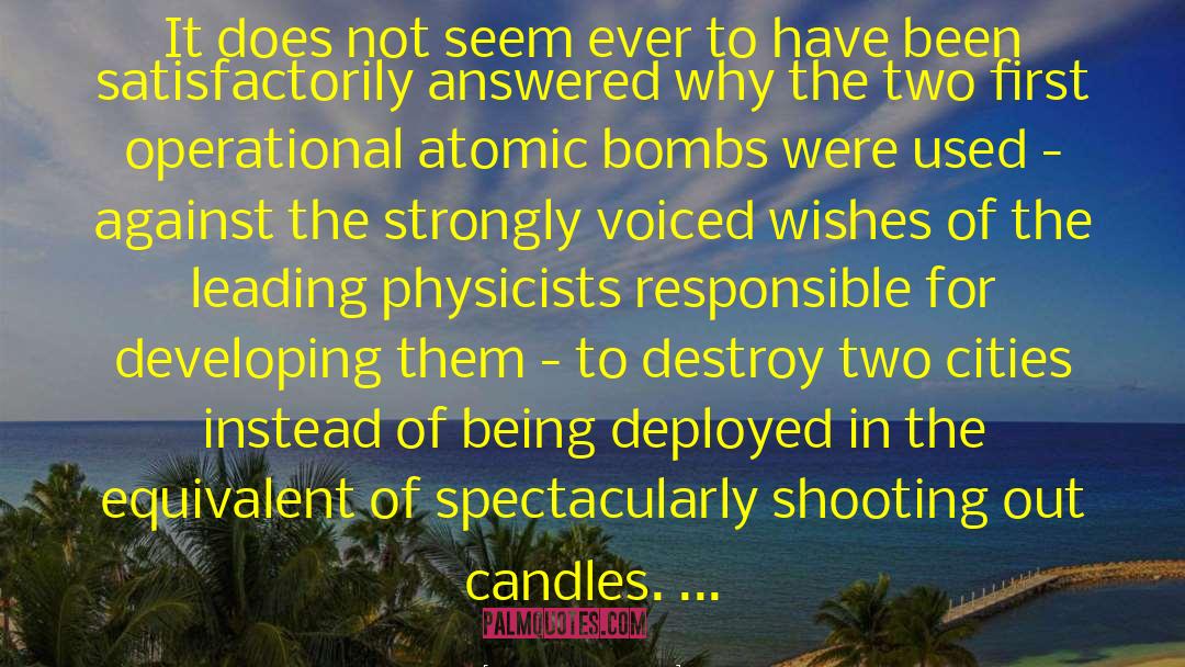 The Atomic Bomb quotes by Richard Dawkins