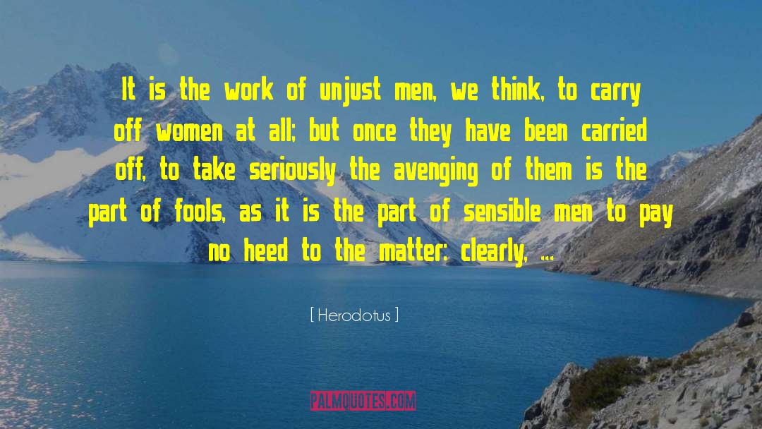 The Avenging quotes by Herodotus