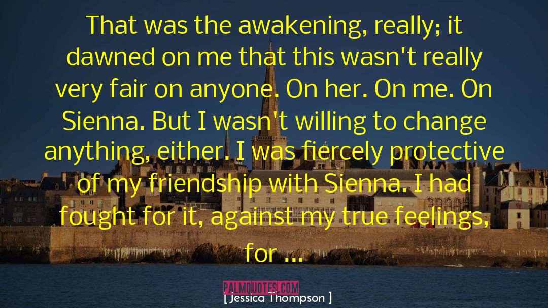 The Awakening quotes by Jessica Thompson