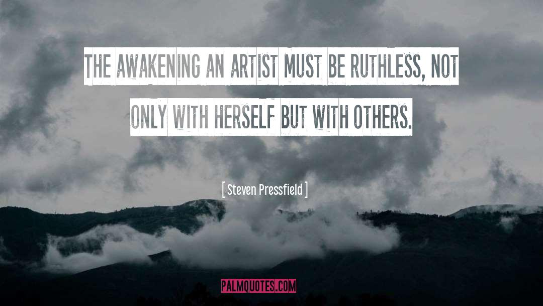 The Awakening quotes by Steven Pressfield