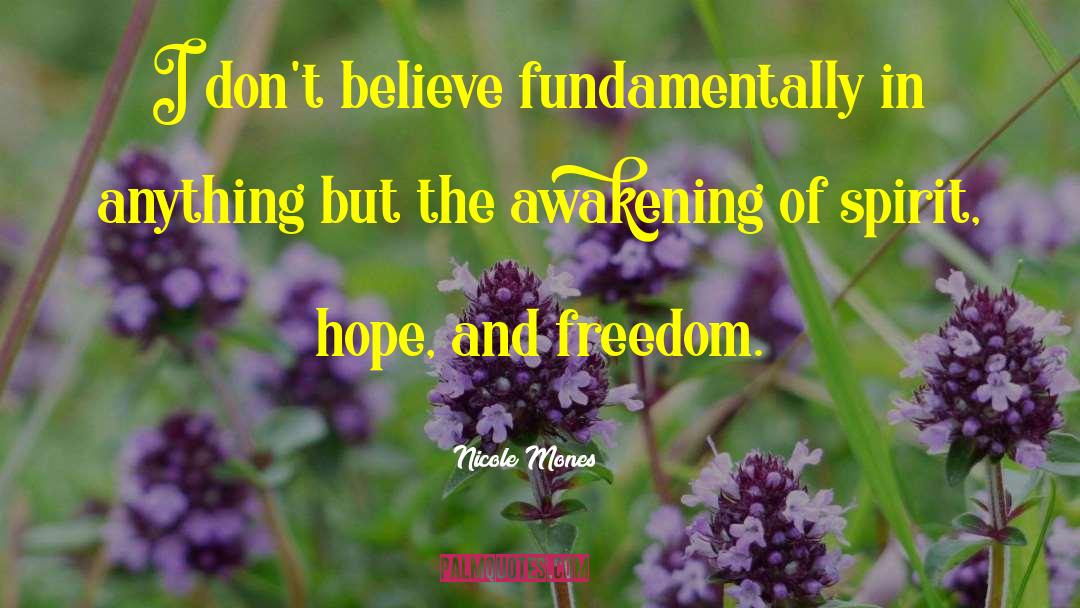 The Awakening quotes by Nicole Mones