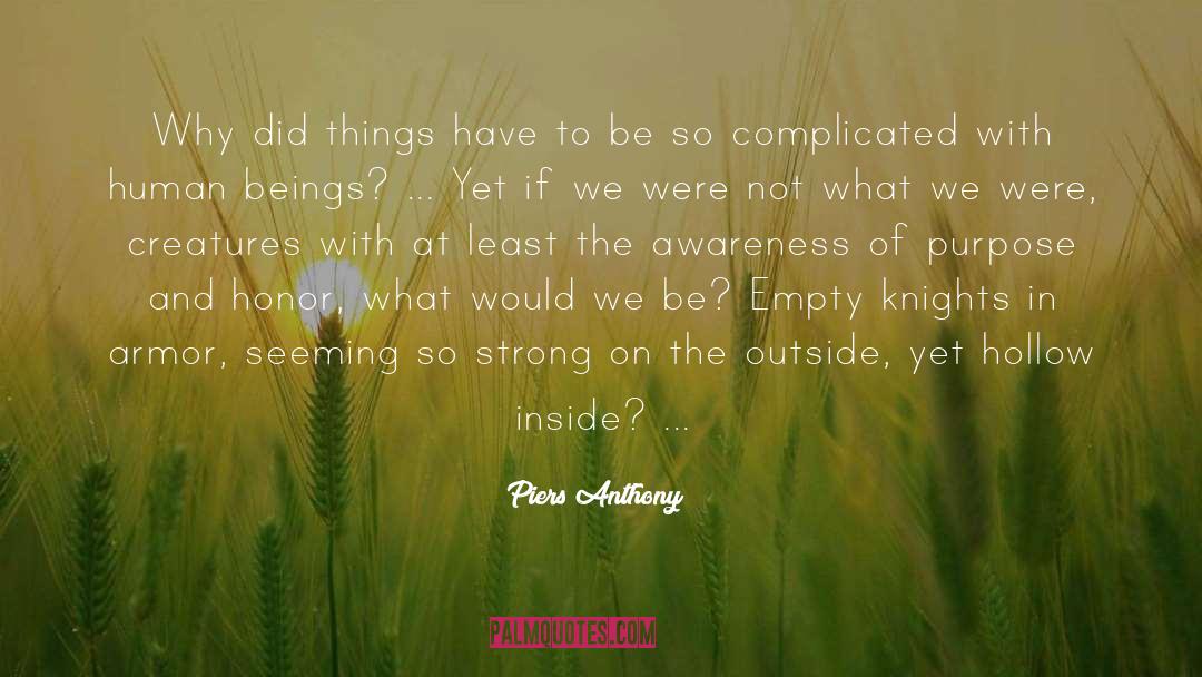 The Awareness quotes by Piers Anthony