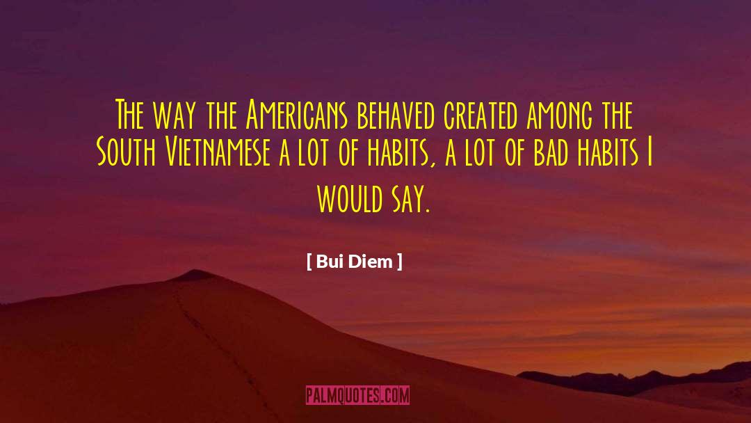 The Bad Girl quotes by Bui Diem