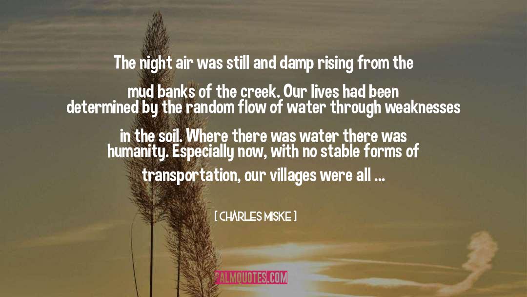 The Banks Of The Vistula quotes by Charles Miske