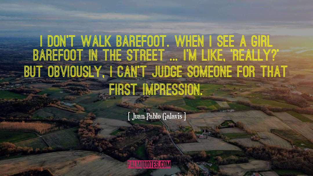 The Barefoot Sisters quotes by Juan Pablo Galavis