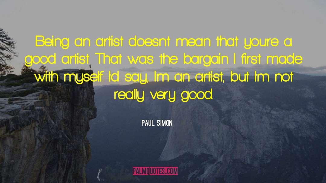 The Bargain quotes by Paul Simon