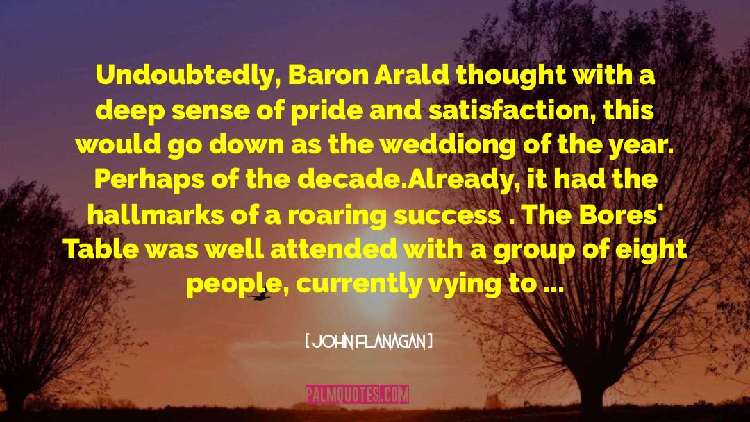 The Baron In The Trees quotes by John Flanagan