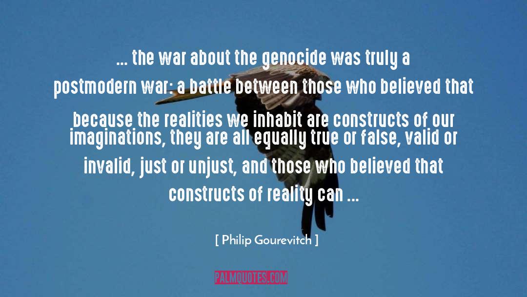 The Battle Is Real quotes by Philip Gourevitch