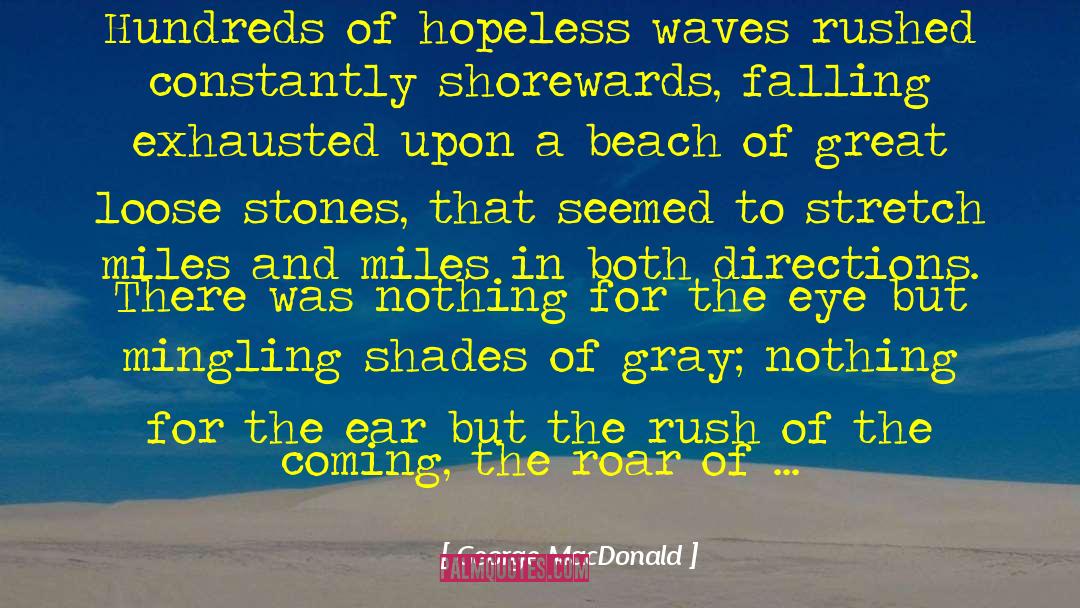 The Beach Trees quotes by George MacDonald