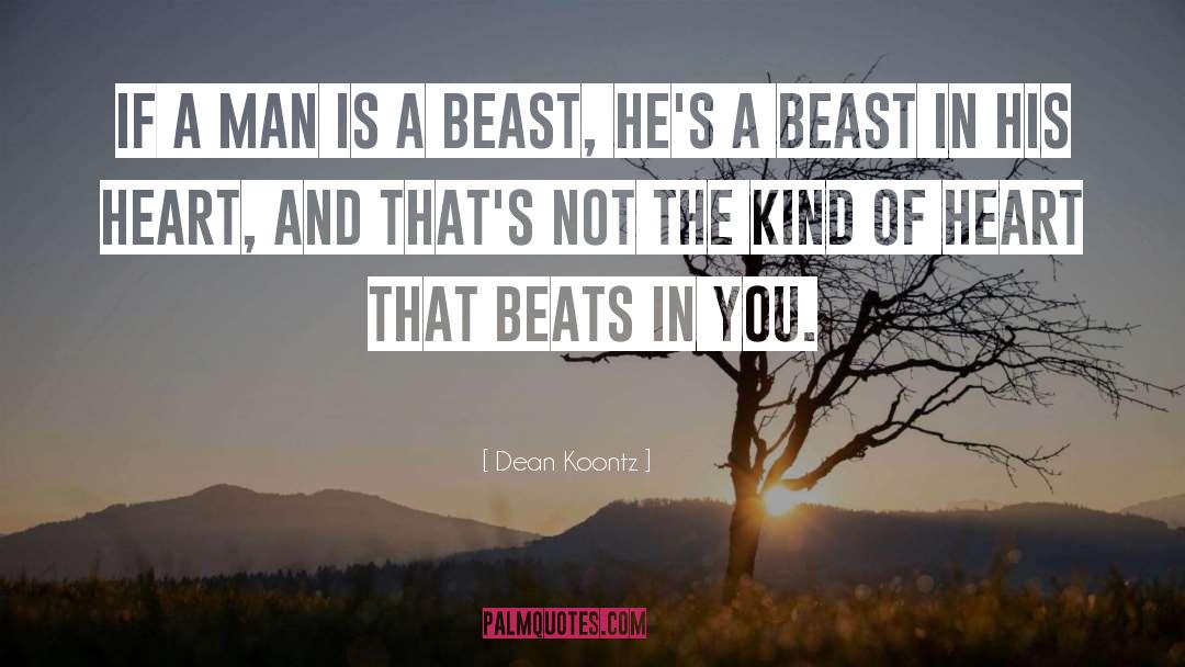 The Beast Below quotes by Dean Koontz