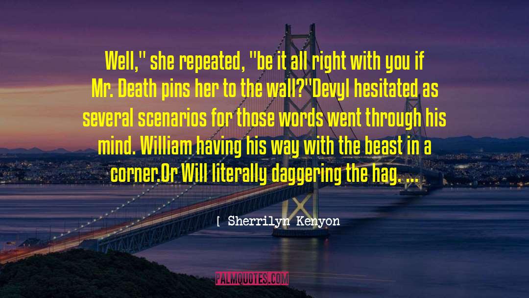 The Beast quotes by Sherrilyn Kenyon