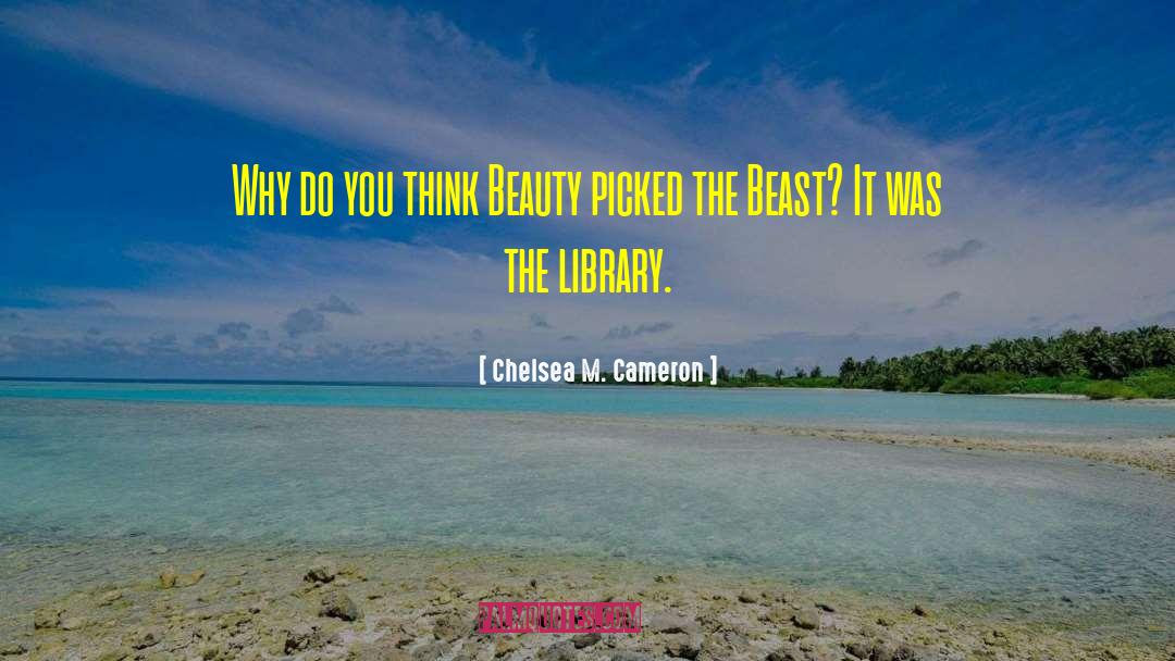 The Beast quotes by Chelsea M. Cameron