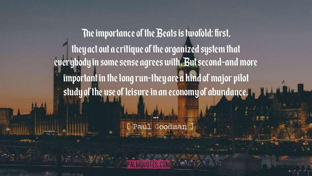 The Beats quotes by Paul Goodman
