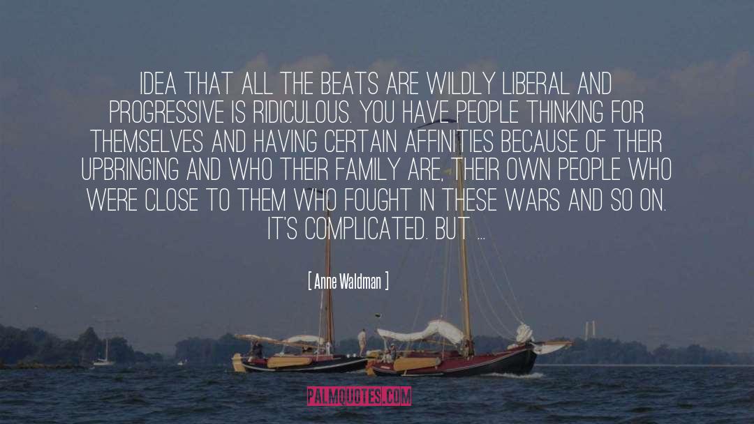 The Beats quotes by Anne Waldman