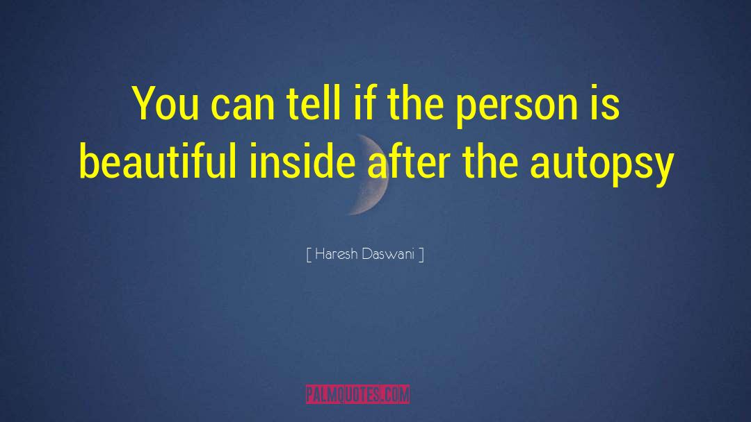 The Beautiful Person quotes by Haresh Daswani