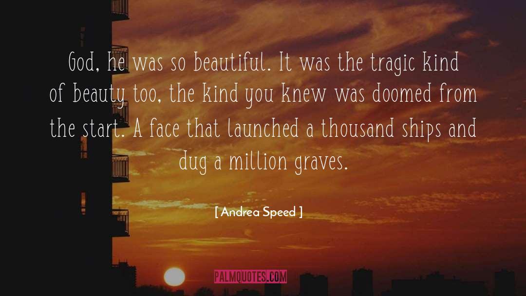 The Beauty Of A Thousand Stars quotes by Andrea Speed