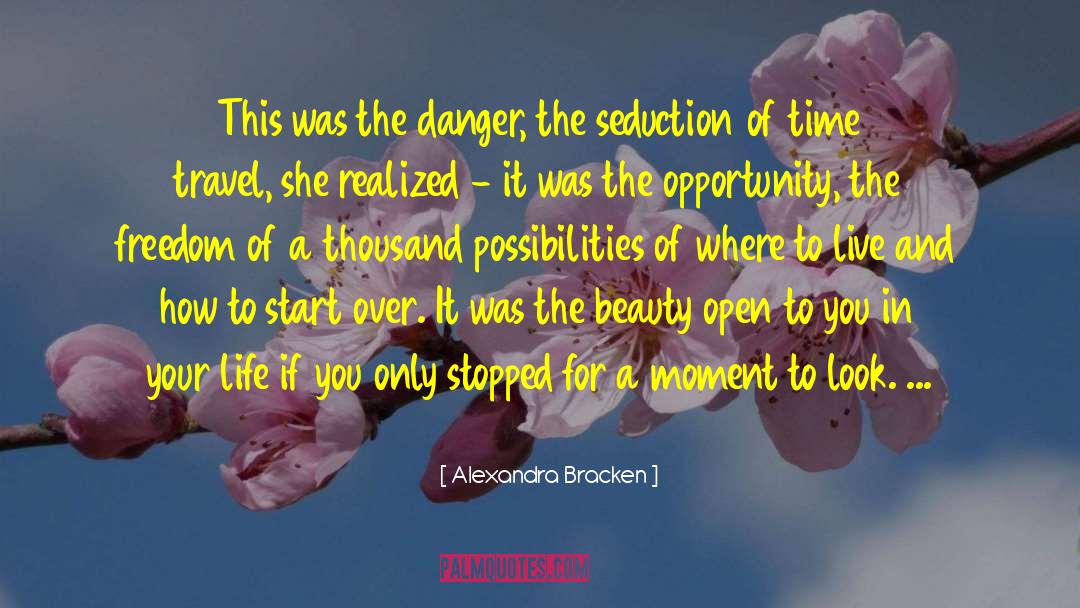 The Beauty Of A Thousand Stars quotes by Alexandra Bracken