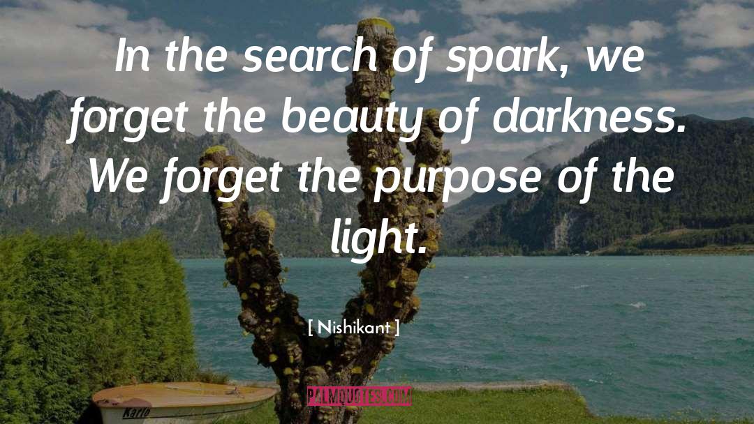 The Beauty Of Darkness quotes by Nishikant