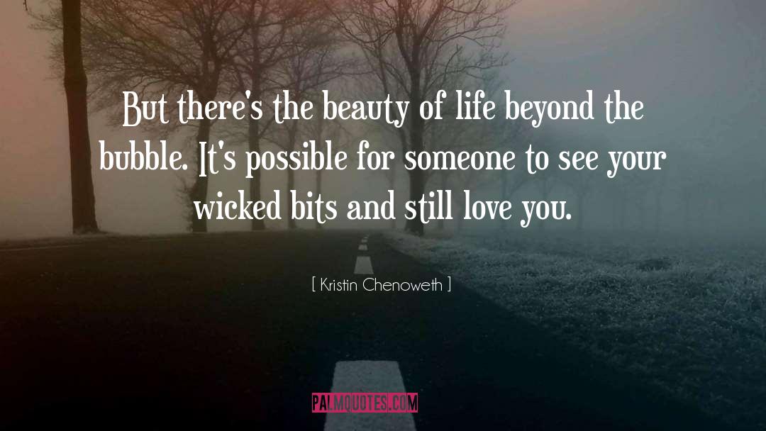 The Beauty Of Life quotes by Kristin Chenoweth