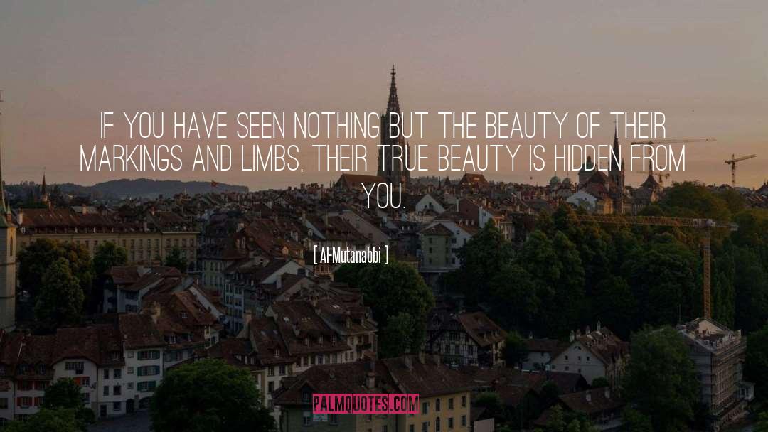 The Beauty Of Nature quotes by Al-Mutanabbi