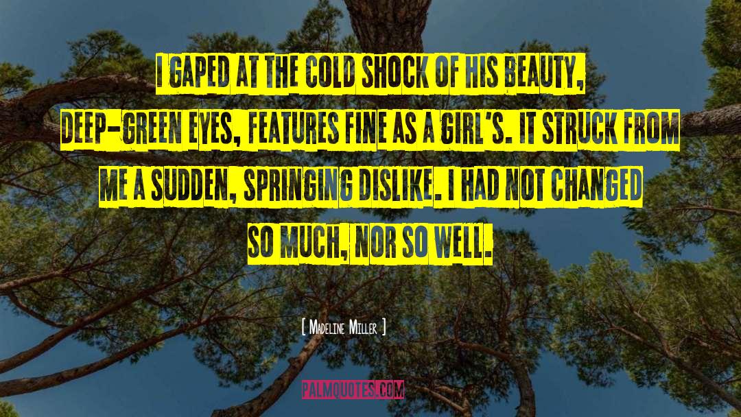The Beauty Of Nature quotes by Madeline Miller