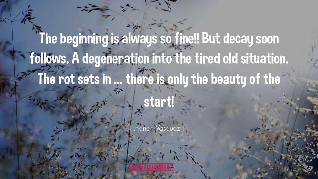 The Beginning quotes by Jhonen Vasquez