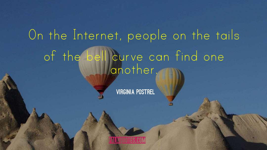 The Bell Curve quotes by Virginia Postrel
