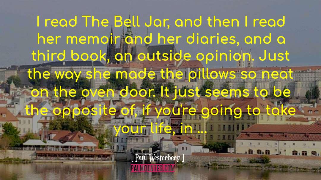 The Bell Jar quotes by Paul Westerberg