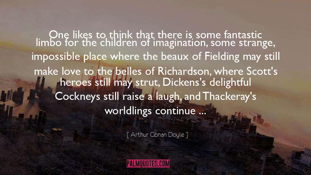 The Belles quotes by Arthur Conan Doyle