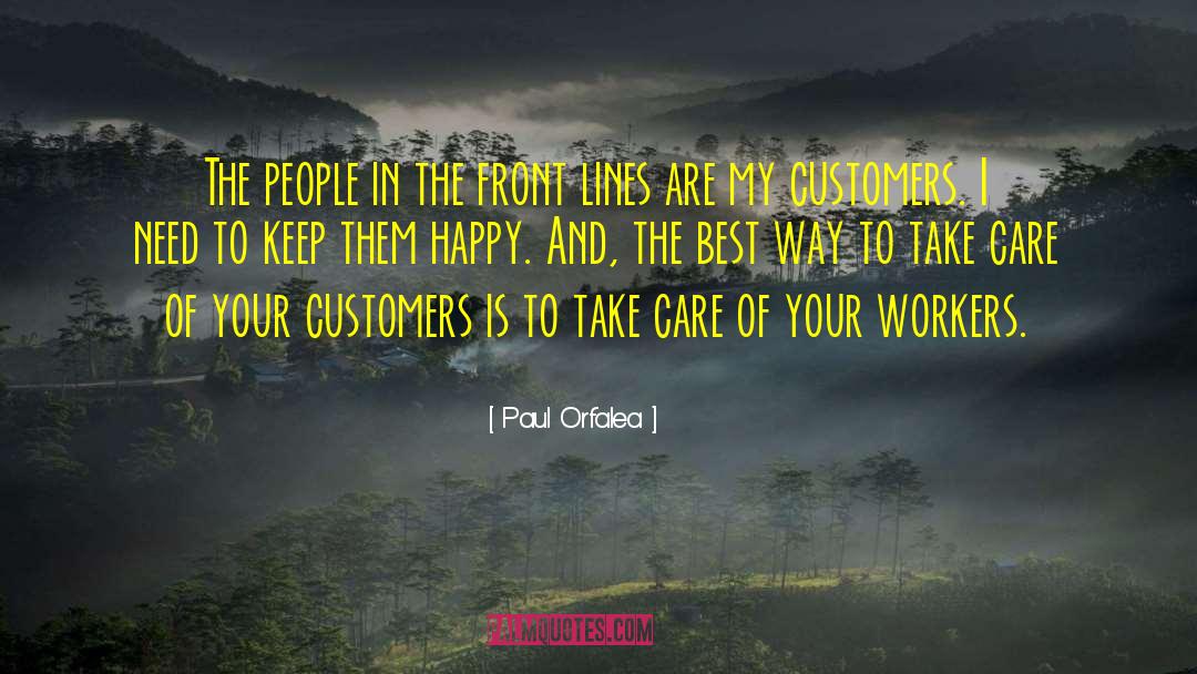 The Best Gift quotes by Paul Orfalea