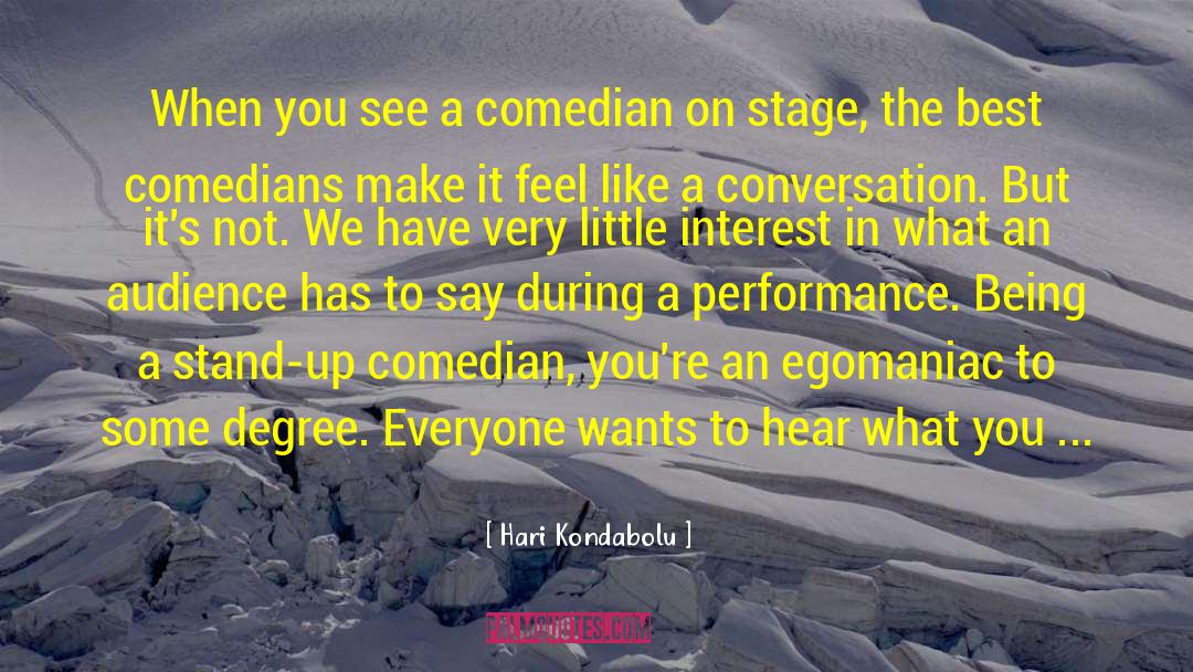 The Best In What You Do quotes by Hari Kondabolu