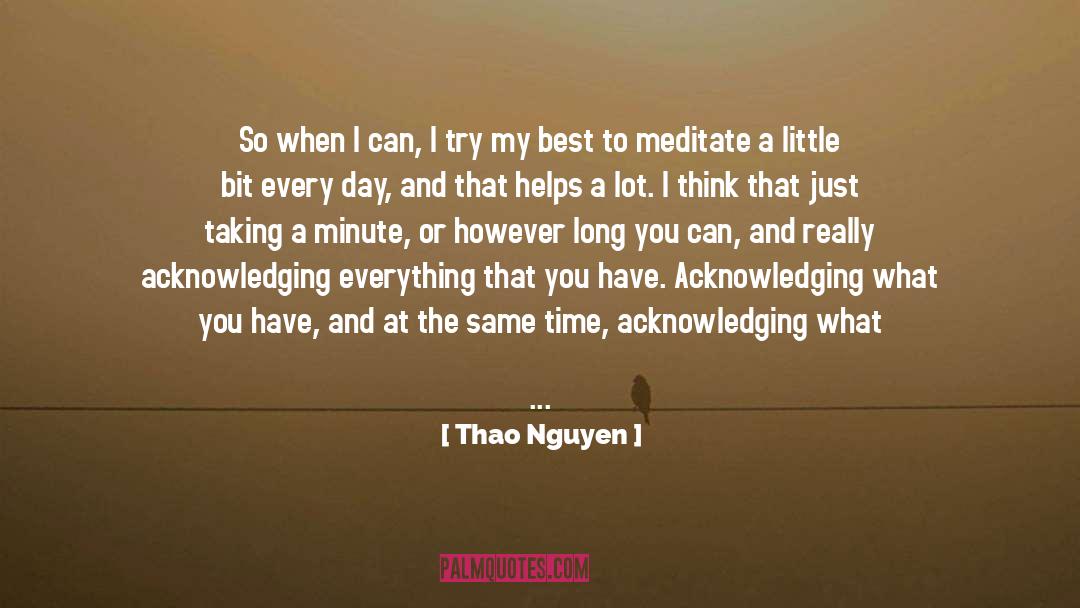 The Best In What You Do quotes by Thao Nguyen