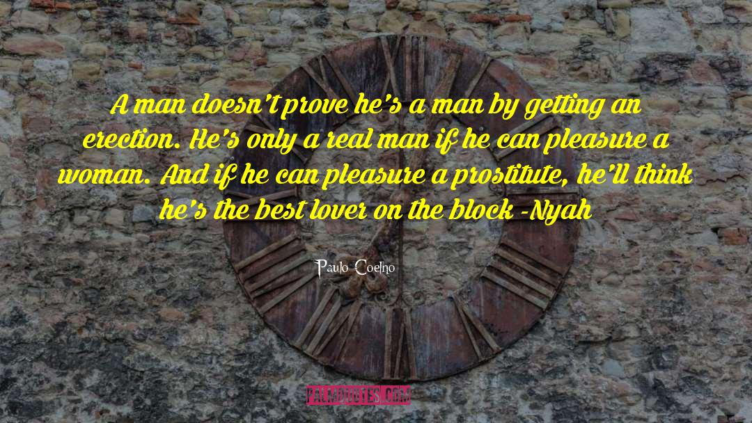 The Best Lover quotes by Paulo Coelho