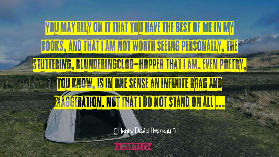 The Best Of Me quotes by Henry David Thoreau