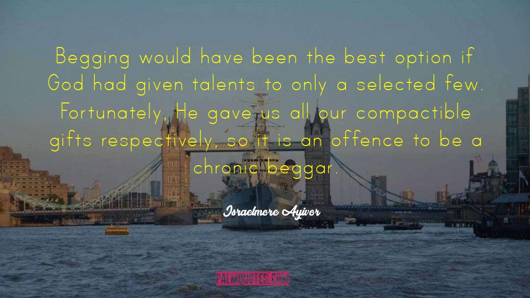 The Best Option quotes by Israelmore Ayivor
